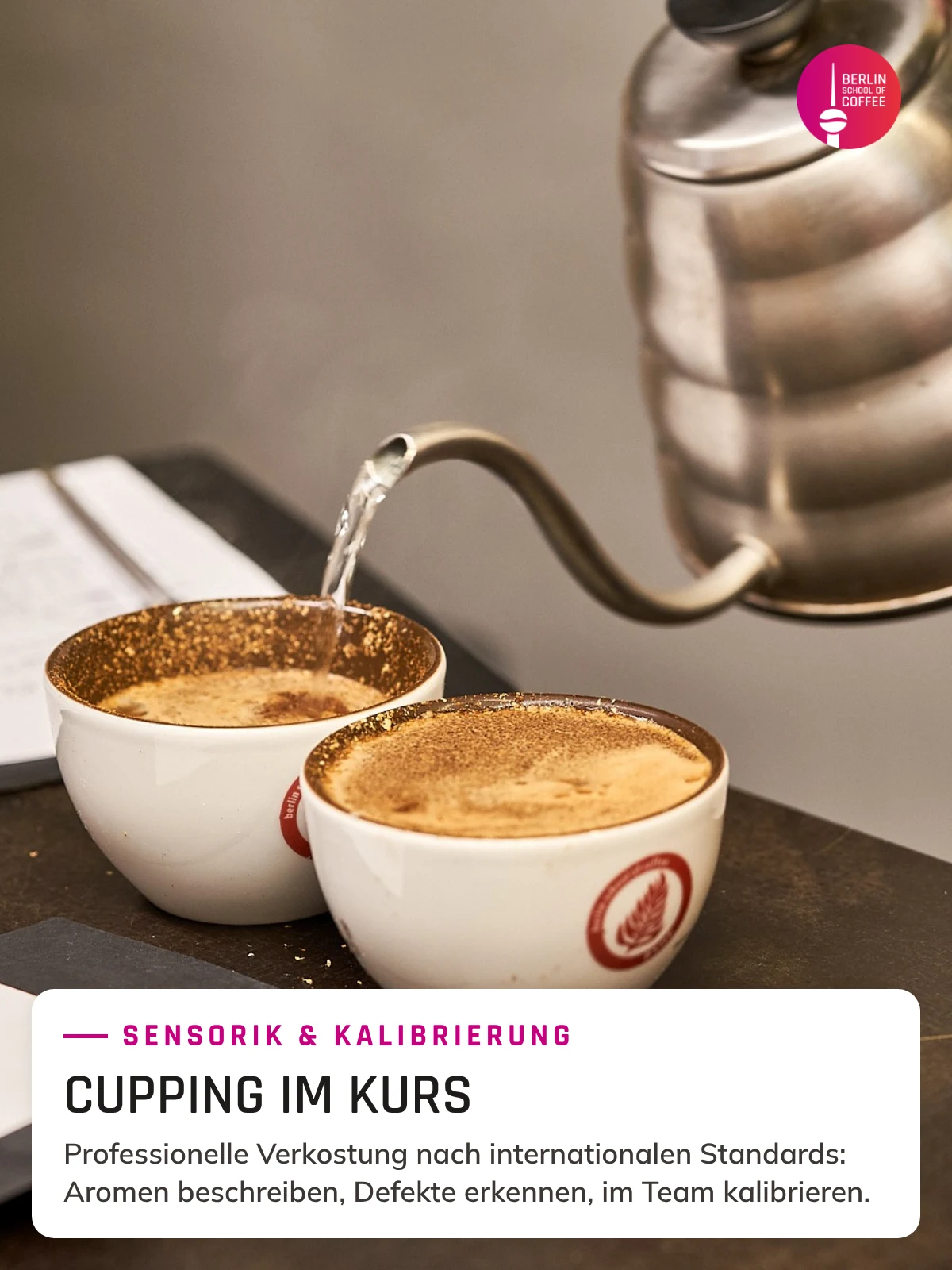 Kaffee Sommelier in Berlin – Cupping und sensorische Kalibrierung in der Ausbildung