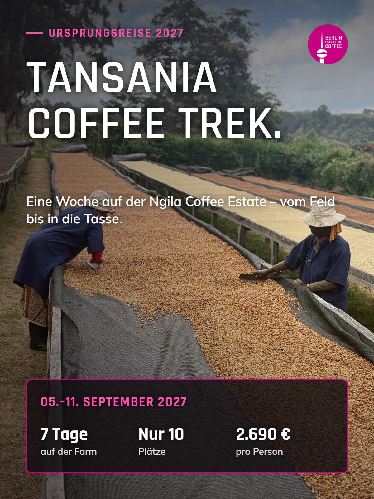 Tansania Coffee Trek 2027 – Ursprungsreise zur Ngila Coffee Estate, 05.–11.09.2027